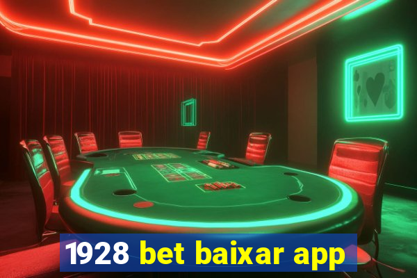 1928 bet baixar app